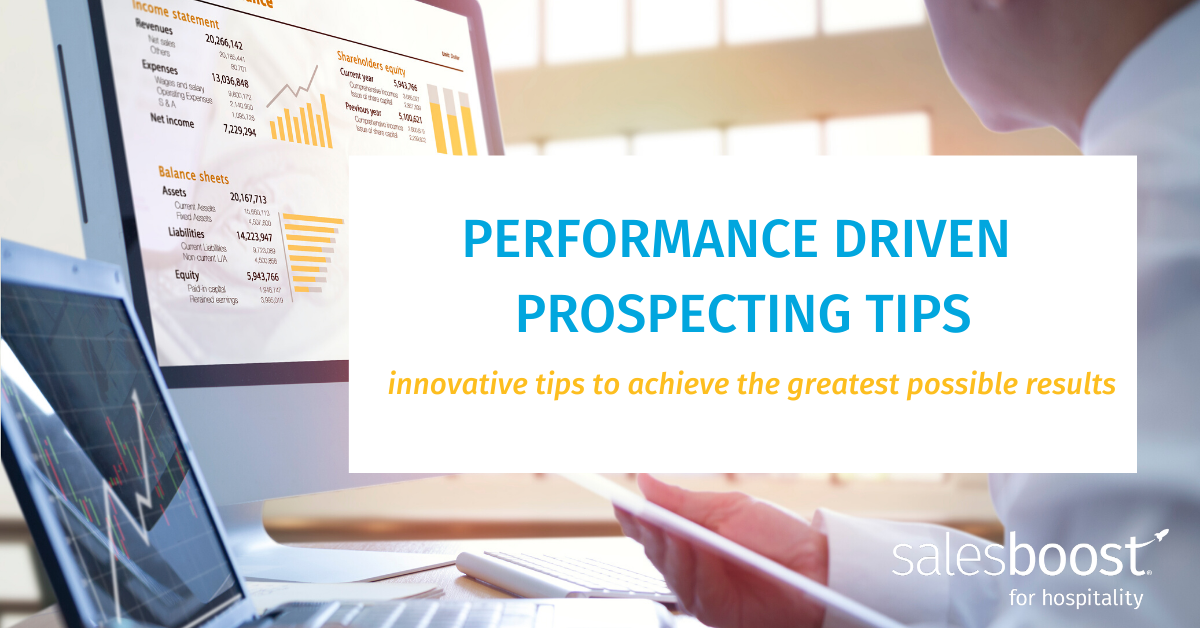 Performance Driven Prospecting Tips
